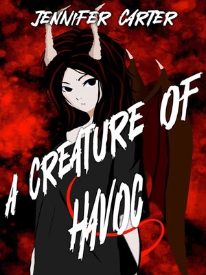 cover image of A Creature of Havoc